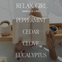 Thumbnail for Relax, Girl Soy Candle - Clear Jar - 9 oz - Tony's Home Furnishings