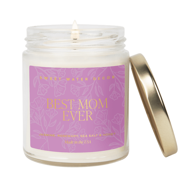 Best Mom Ever Soy Candle - Clear Jar - 9 oz (Wildflowers and Salt) - Tony's Home Furnishings